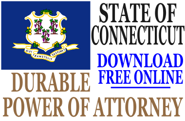 Durable Power of Attorney Connecticut