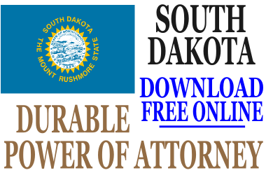 Durable Power of Attorney South Dakota
