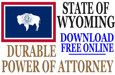 Durable Power of Attorney Wyoming